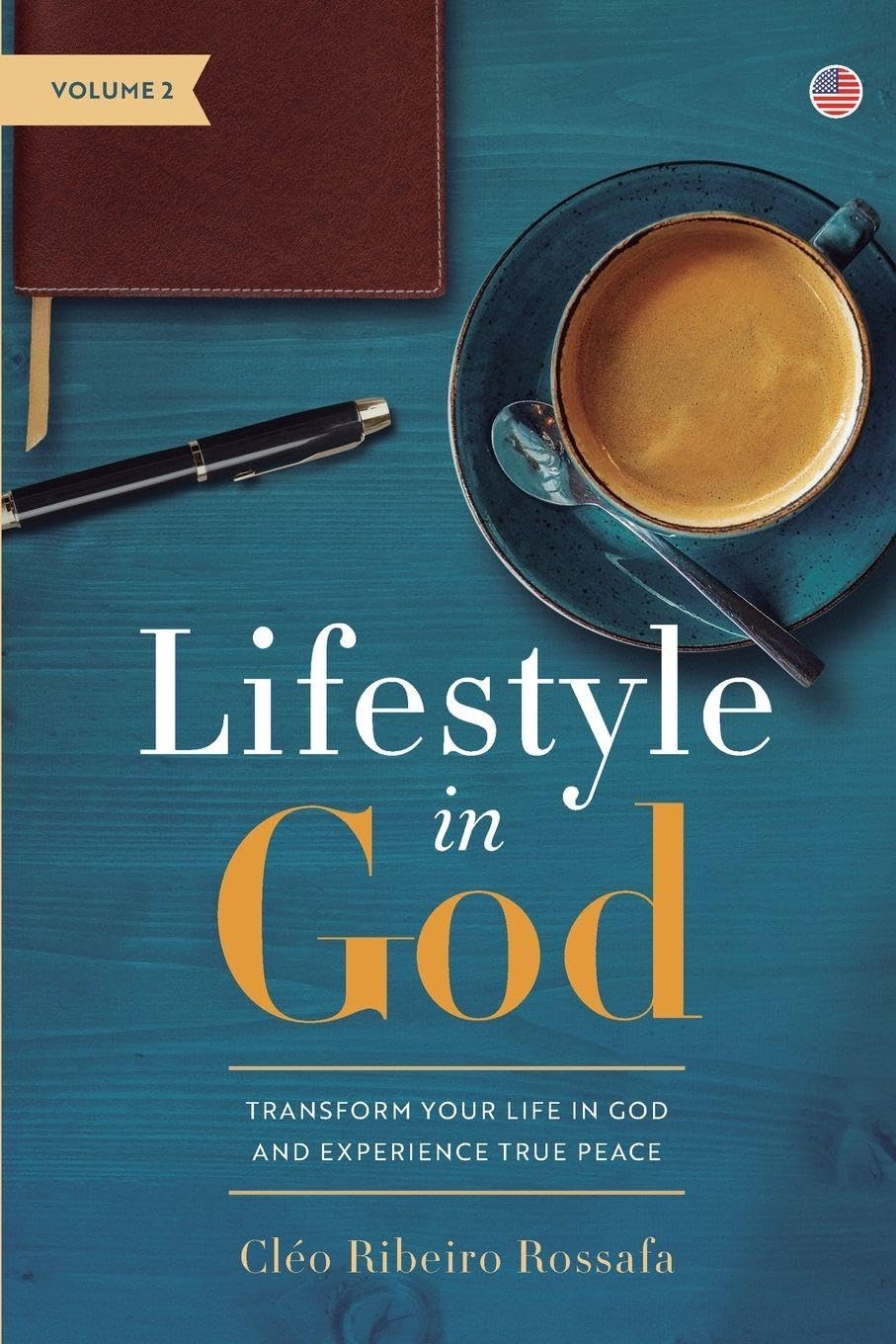 Lifestyle in God - VOLUME 2 Religion & Esotericism