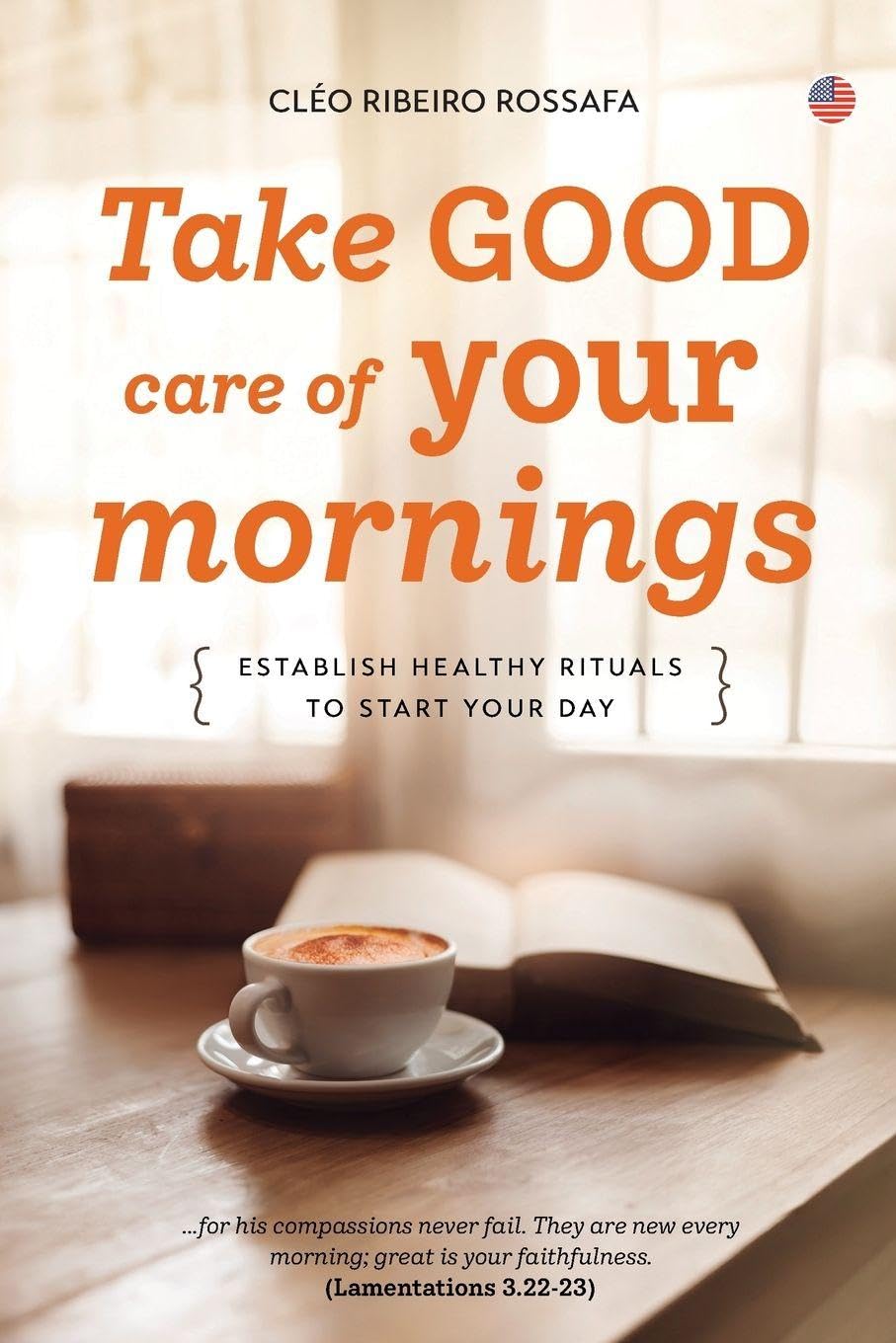 Take GOOD care of your mornings Religion & Esotericism