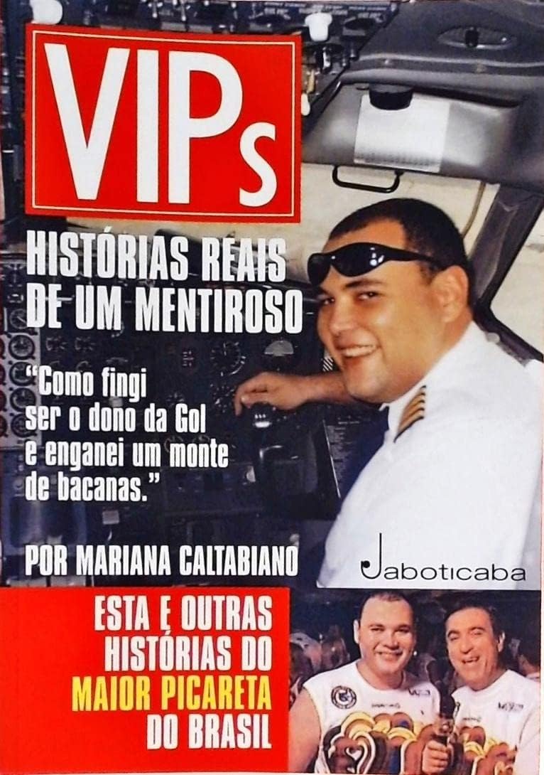 Vips: Histórias Reais De Um Mentiroso book