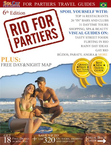 Rio for Partiers: Visual Travel Guide to Rio De Janeiro book