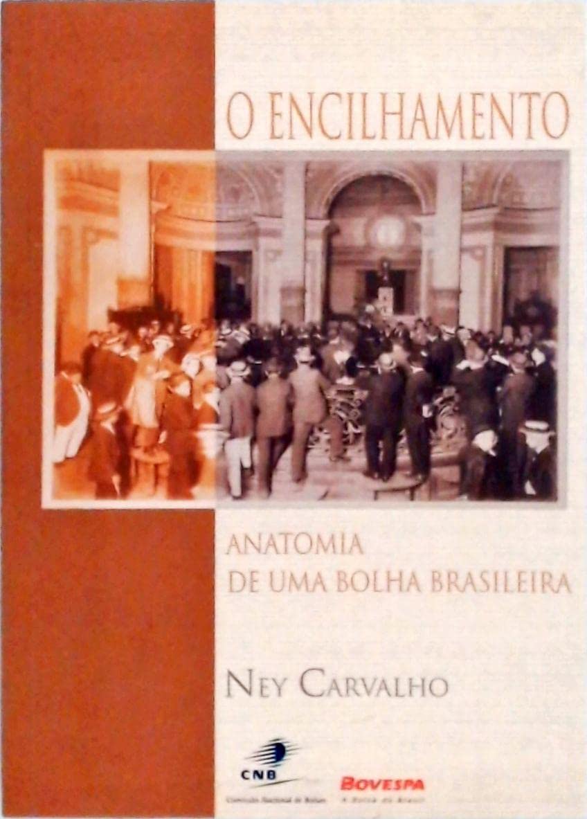o encilhamento anatomia de uma bolha brasileira Books