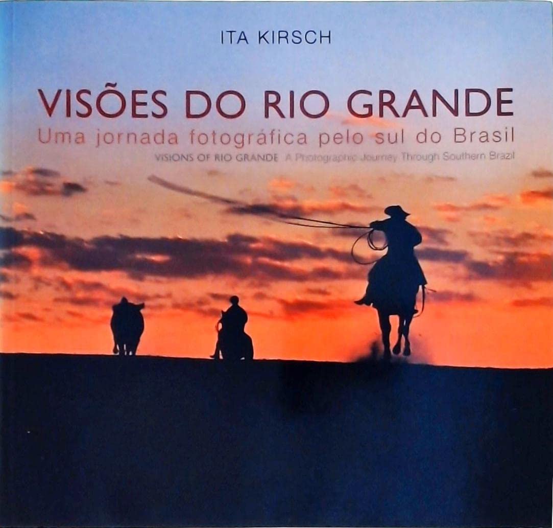 Vis�es do Rio Grande: uma Jornada Fotogr�fica Pelo Books