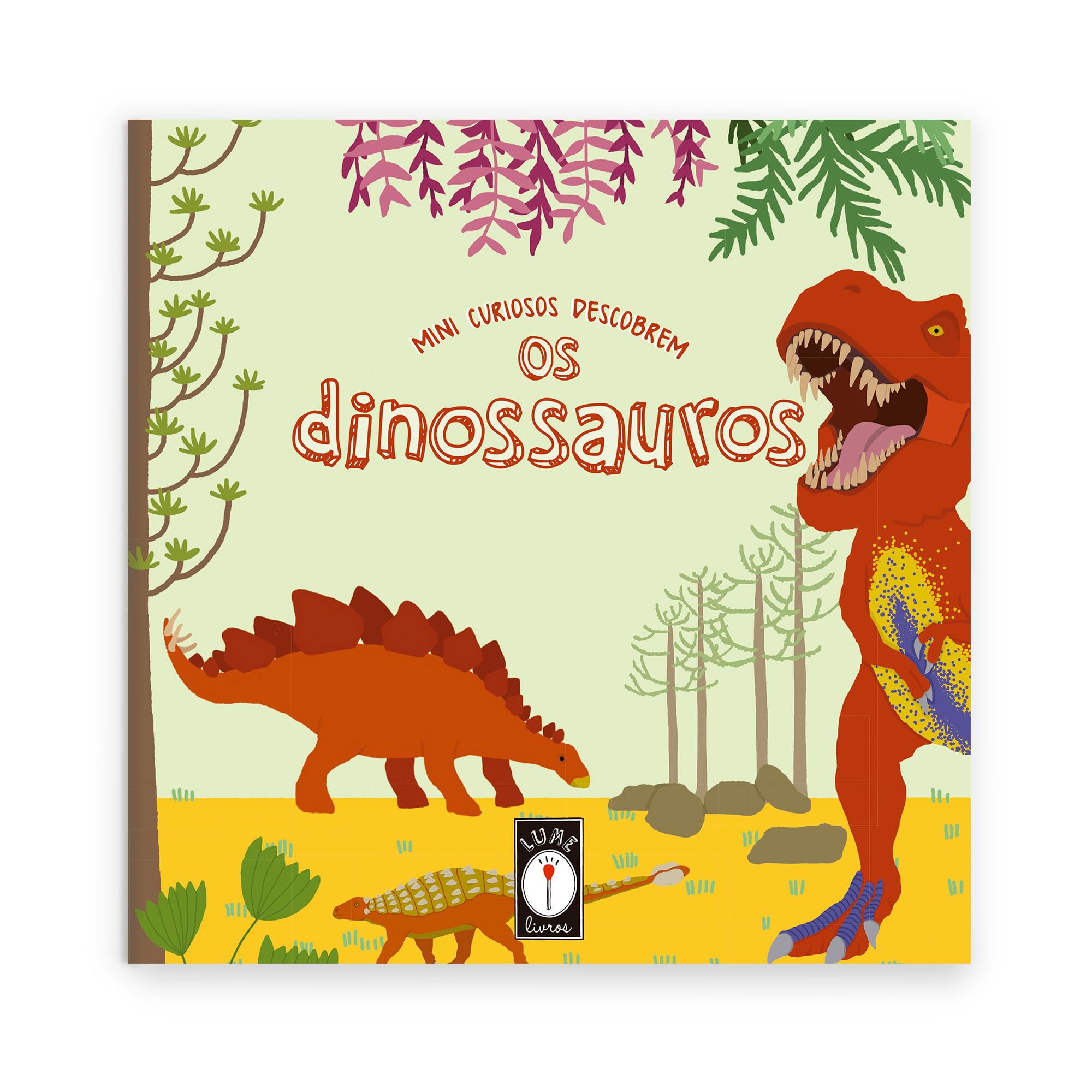 Mini Curiosos Descobrem os Dinossauros Books