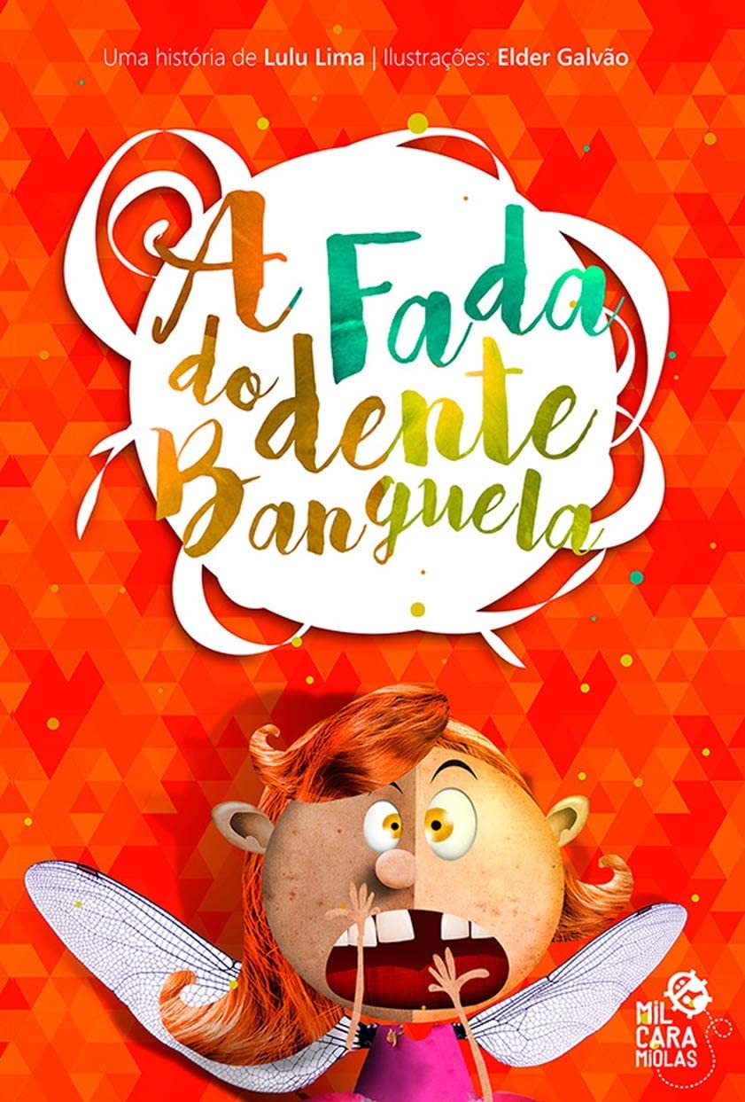 A Fada Do Dente Banguela book