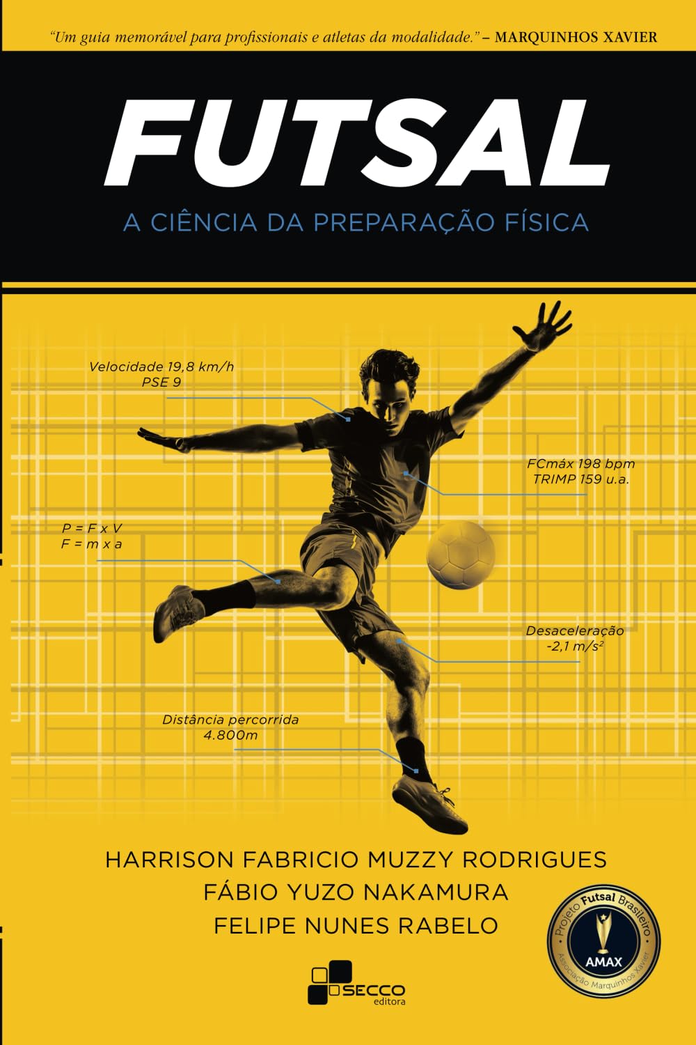 Futsal - A Ciência da Preparação Física book