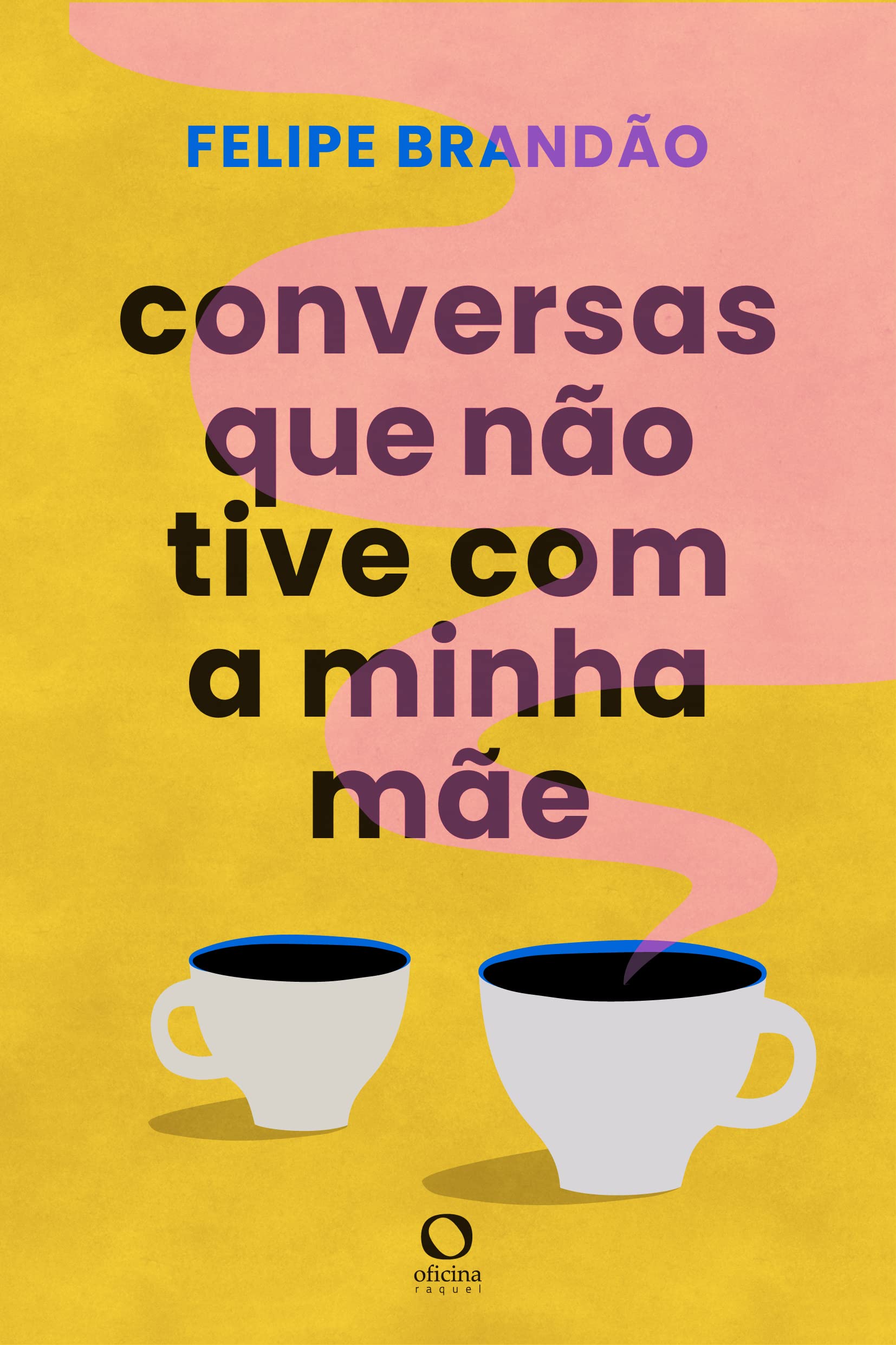 Conversas que nao tive com a minha mae (Em Portugues do Brasil) Books