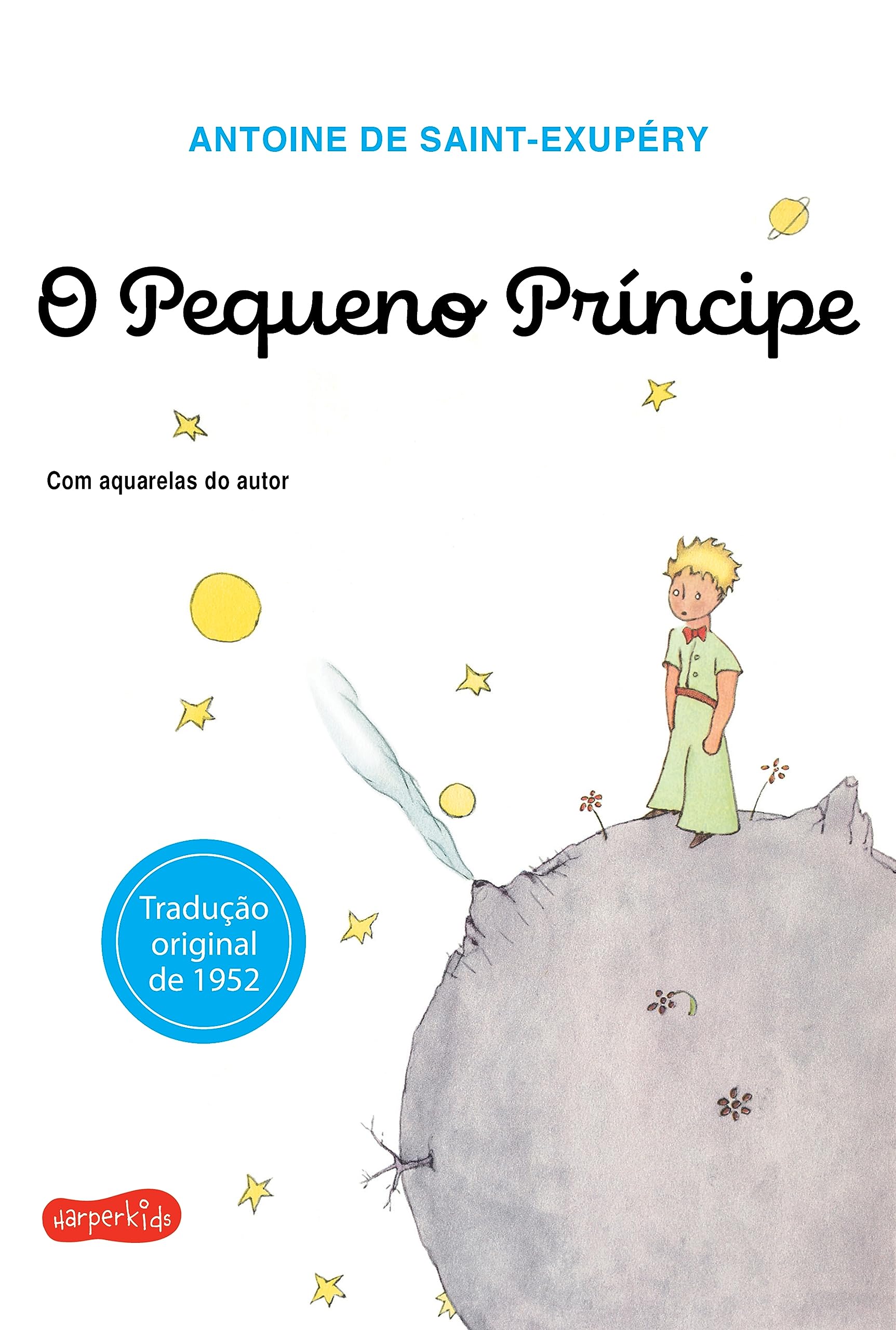 O Pequeno Principe (Em Portugues do Brasil) Books