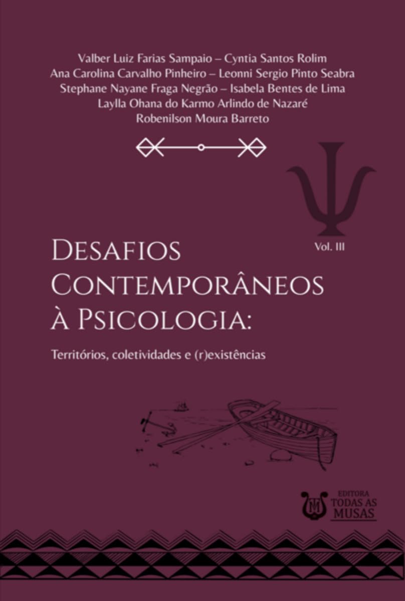 Desafios Contemporâneos À Psicologia - V. 3 Medicine