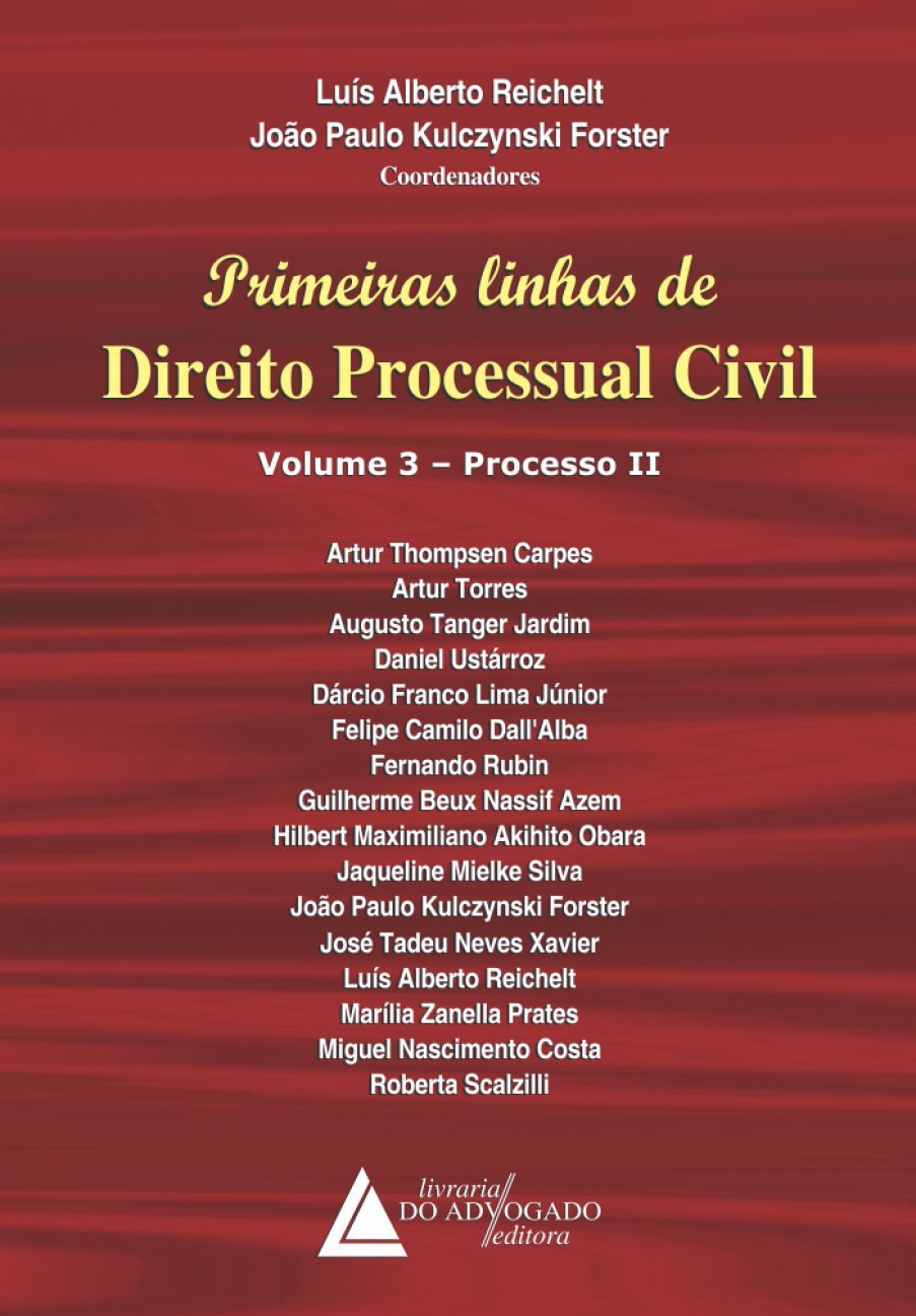 Primeiras linhas de direito processual civil: processo II (Volume 3) Books