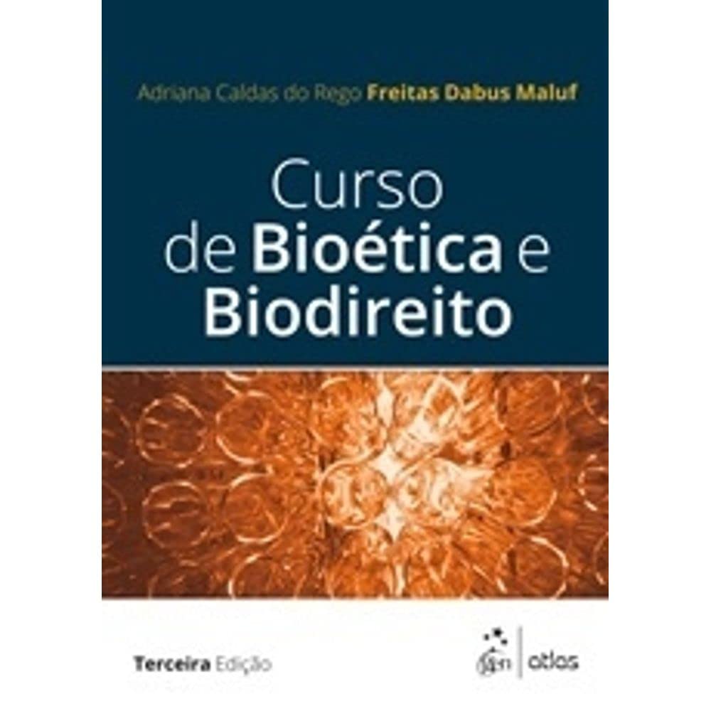 Curso de Bioética e Biodireito book