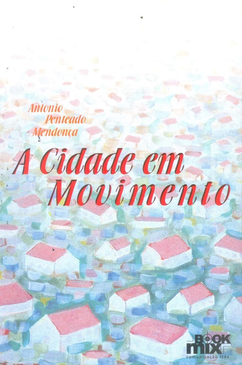 Cidade Em Movimento, A Books
