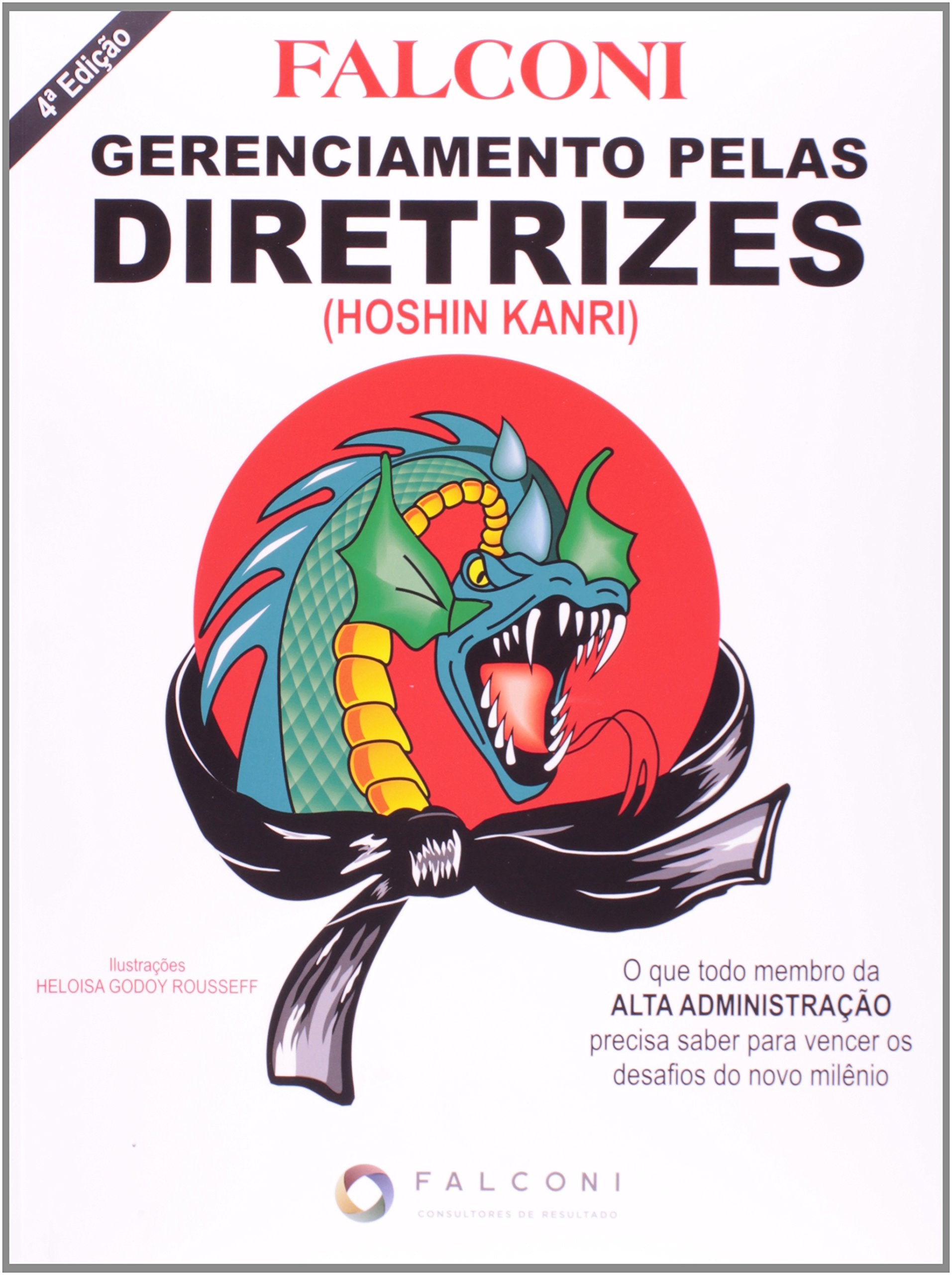Gerenciamento Pelas Diretrizes (Em Portuguese do Brasil) Books