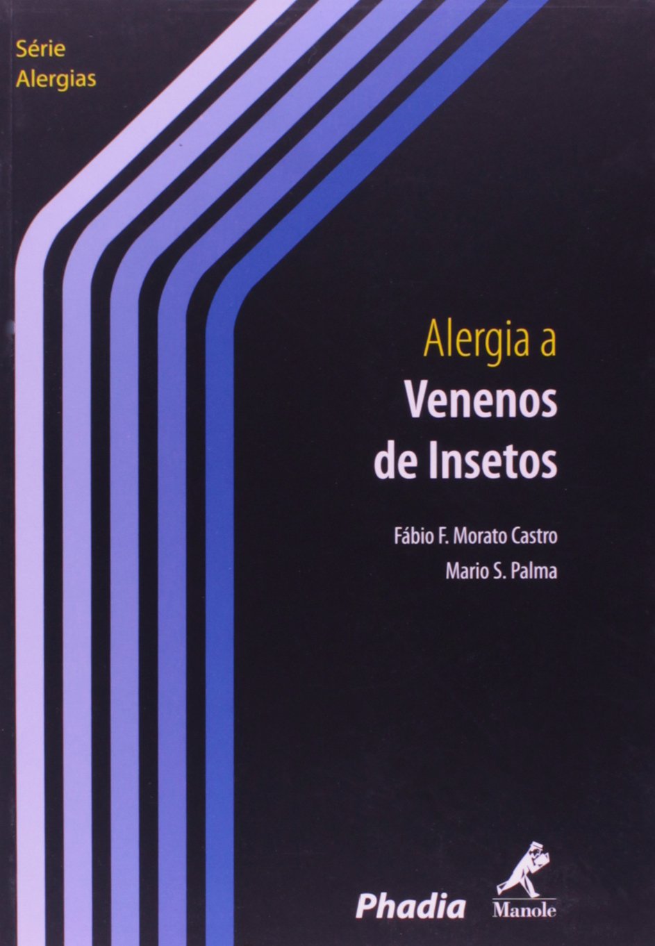 Alergia a Venenos de Insetos (Em Portuguese do Brasil) book