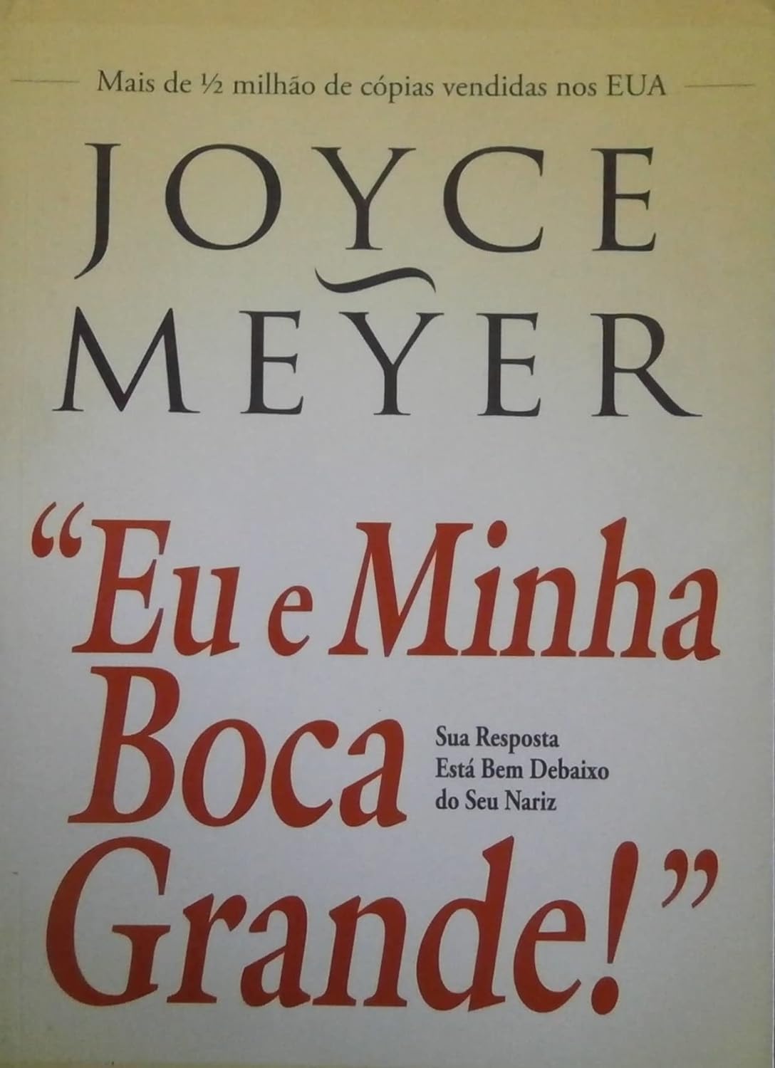 livro eu e minha boca grande joyce meyer cp2419 book