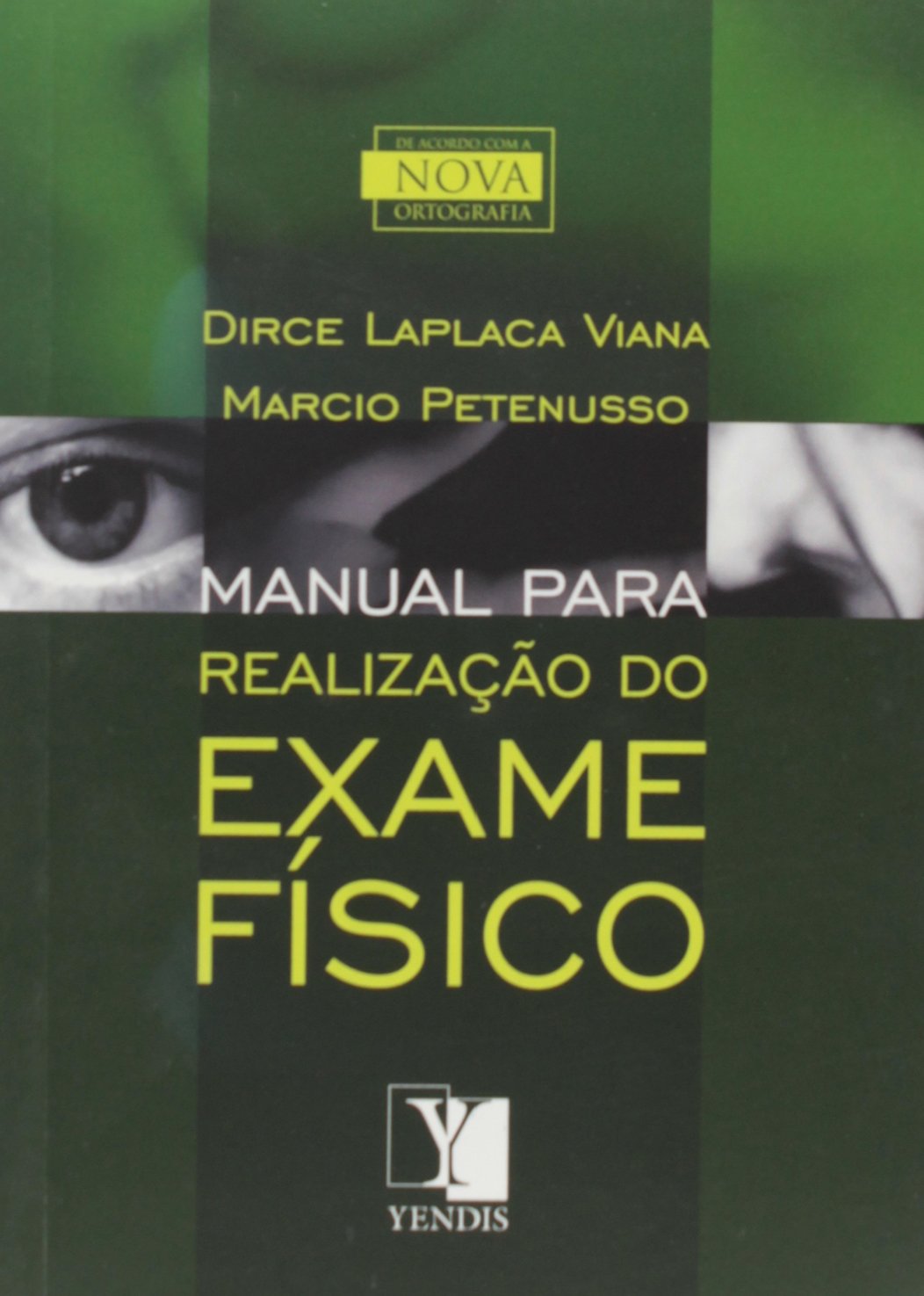 Manual Para Realização Do Exame Físico (Em Portuguese do Brasil) Books