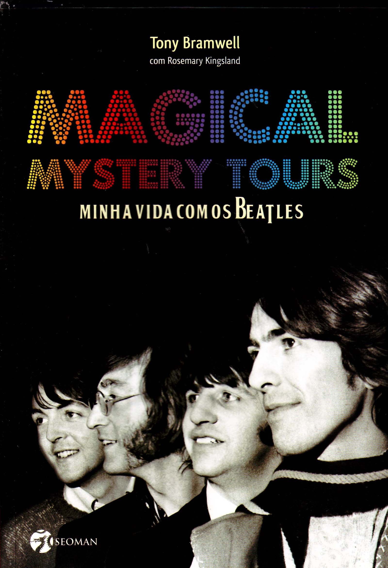 Magical Mystery Tours. Minha Vida com os Beatles (Em Portuguese do Brasil) Books