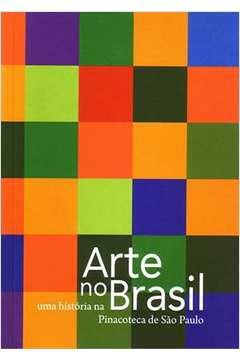 arte no brasiluma historia na pinacoteca de so paulo dvd
