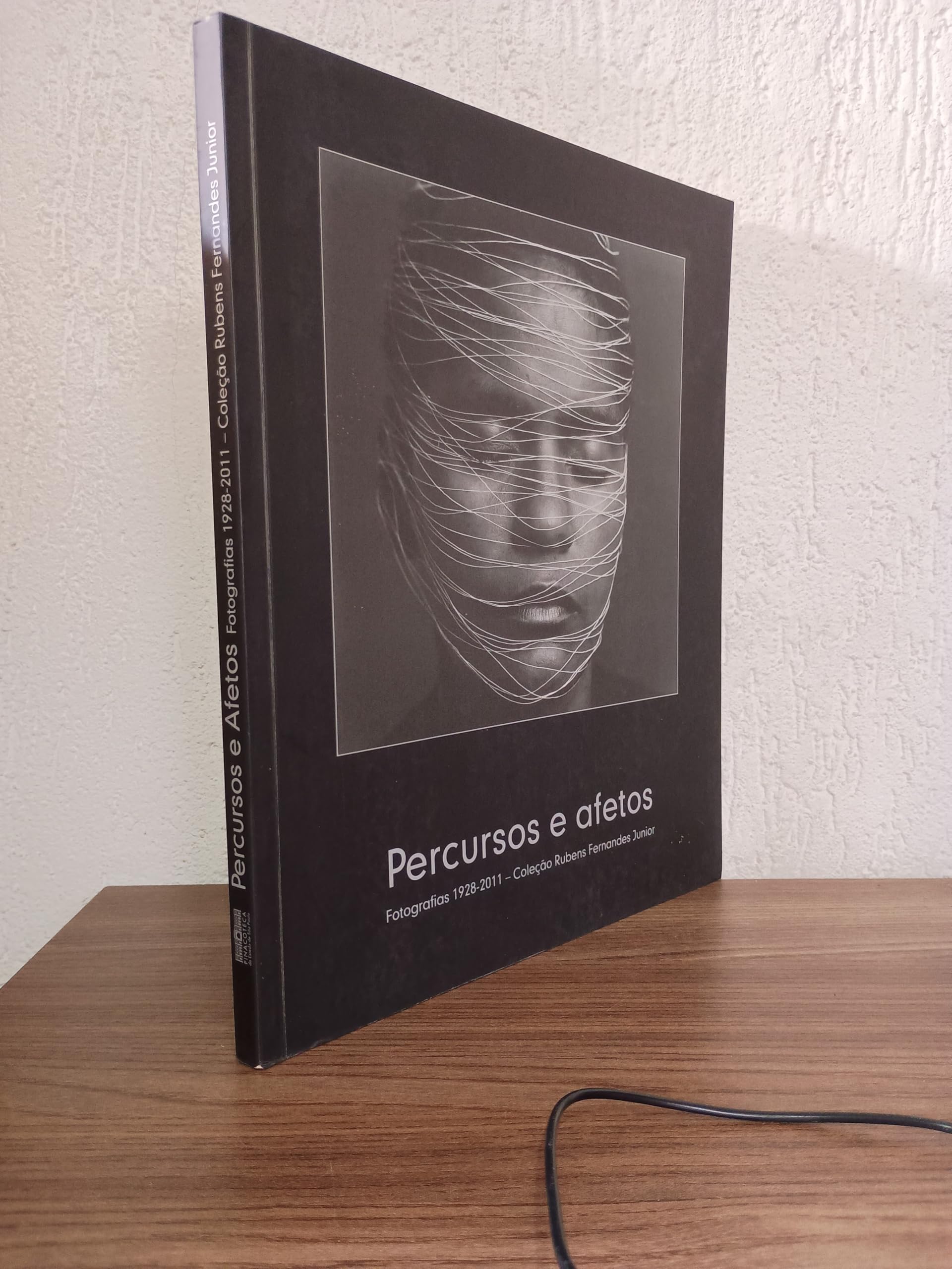 Percursos E Afetos: Fotografias 1928-2011, Colecao Rubens Fernandes Junior = Paths And Affections: Photographs 1928-2011, The Rubens Fernandes Junior Collectiion (Em Portuguese do Brasil) Books