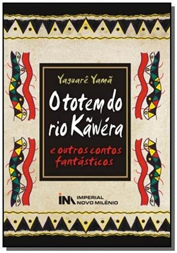 totem do rio kawera o e outros contos fantasticos dvd