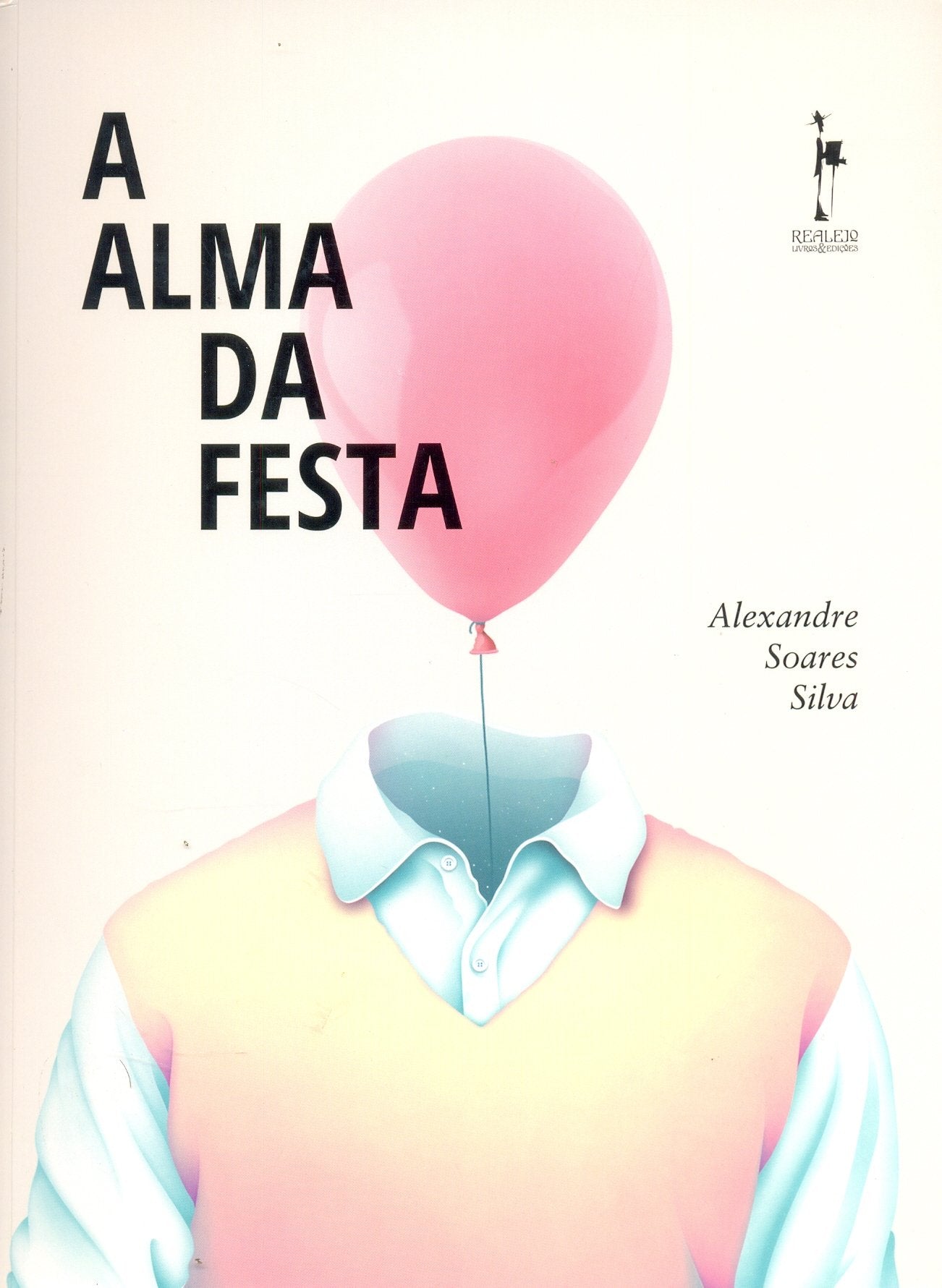 A Alma Da Festa (Em Portuguese do Brasil) book