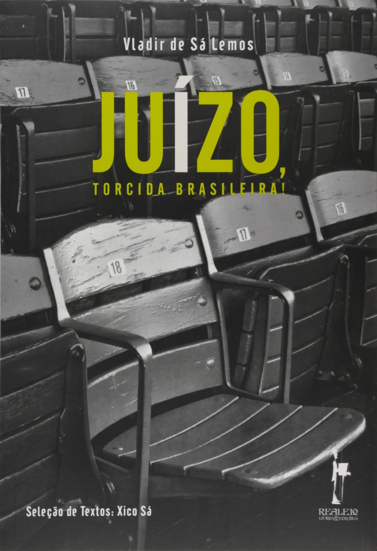 Juízo, Torcida Brasileira Books