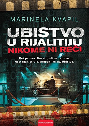 Ubistvo u rijalitiju - nikome ni reci Books