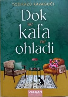 Dok se kafa ne ohladi Books