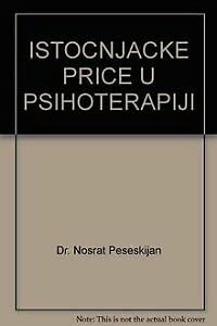 ISTOCNJACKE PRICE U PSIHOTERAPIJI book