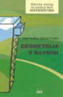 Matematika, Zbirka nalog za srednje sole, Geometrija v ravnini, zbirka nalog za matematiko. Per le Scuole superiori book