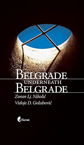 Belgrade underneath Belgrade Books