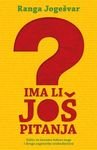 Ima li jos pitanja? : o zenskim ledenim nogama i drugim zagonetkama svakodnevice Books
