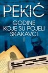 Godine koje su pojeli skakavci I : uspomene iz Zatvora ili Antropopeja (1948-1954) Books