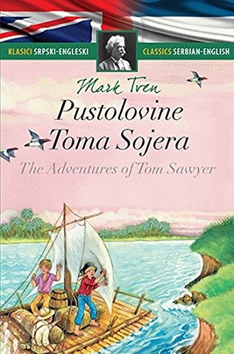 Pustolovine Toma Sojera - The Adventures of Tom Sawyer Books
