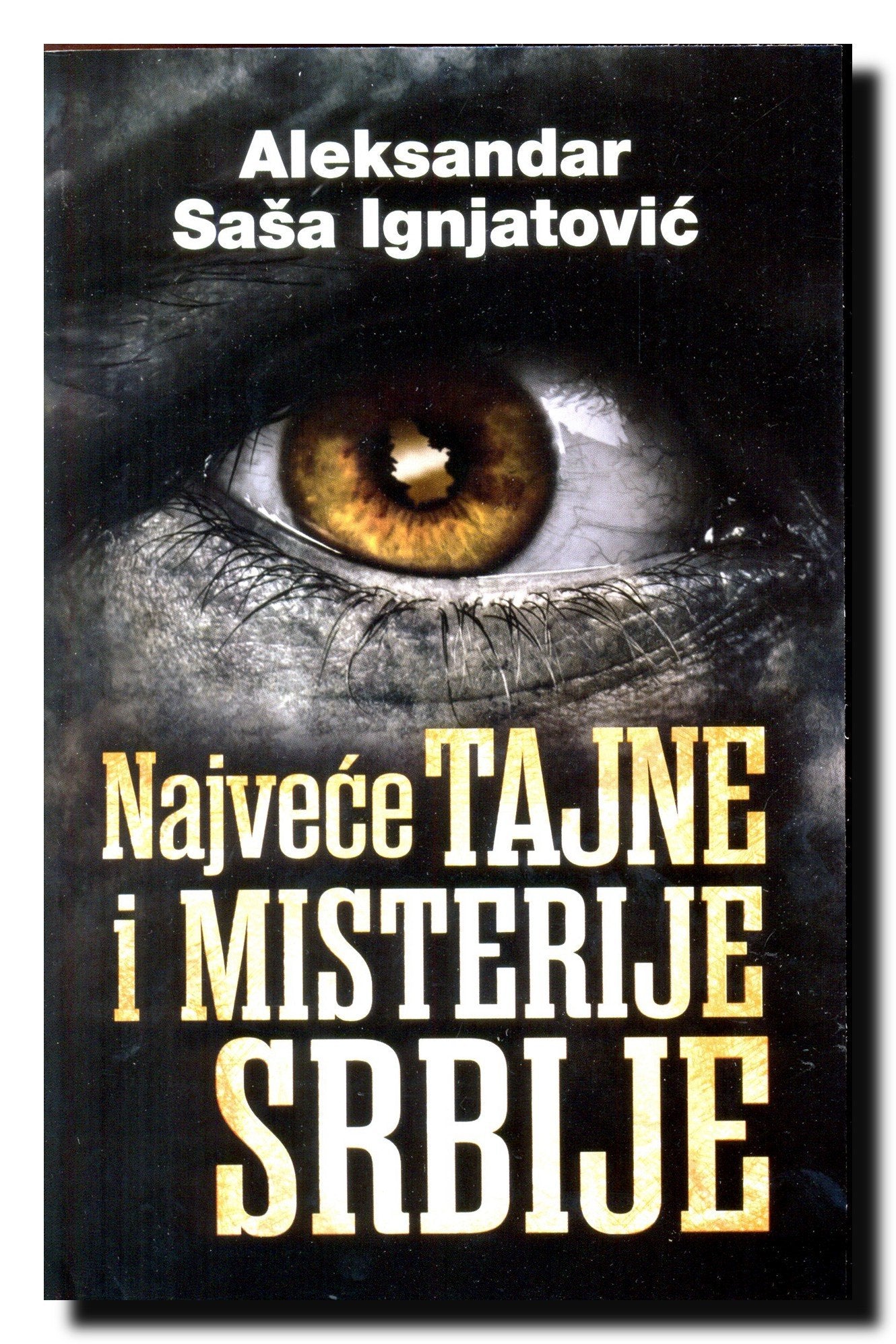 Najvece tajne i misterije Srbije Books