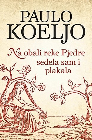 Na obali reke Pjedre sedela sam i plakala book