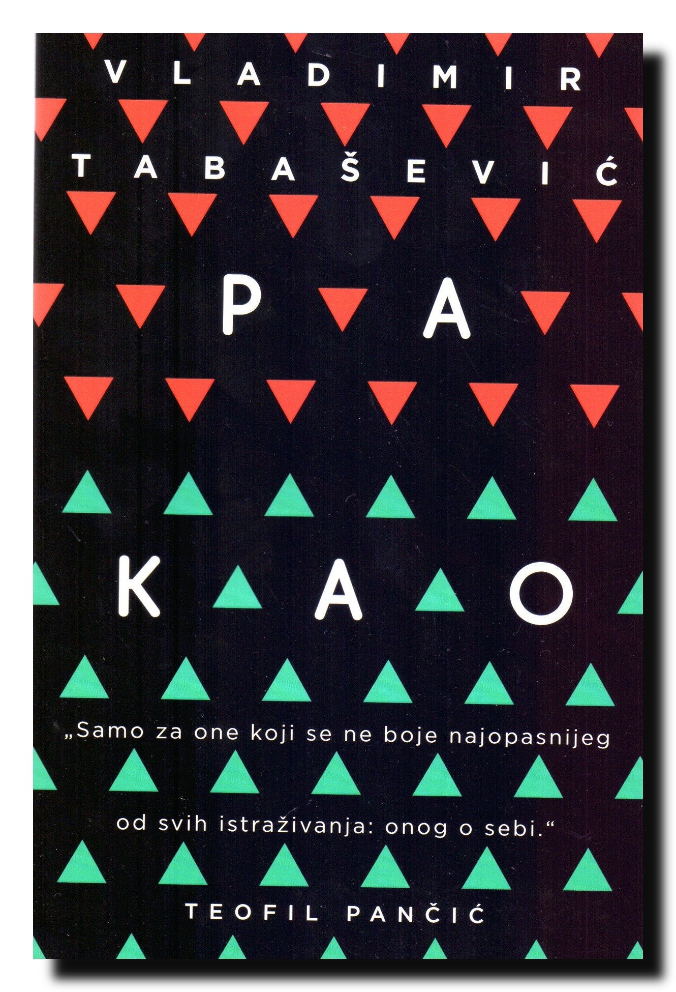 Pa kao : roman o ljubavi, istoriji i drugim nesporazumima Books