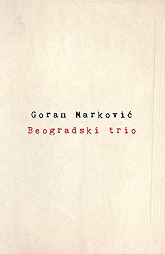 Beogradski trio - Potpisan primerak Books