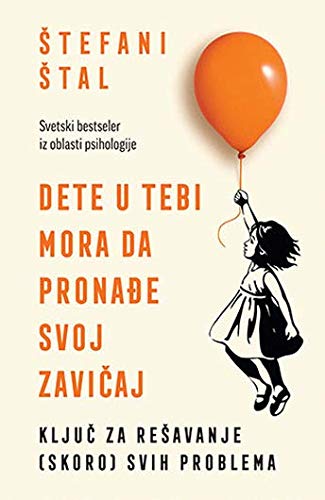 Dete u tebi mora da pronadje svoj zavicaj Books