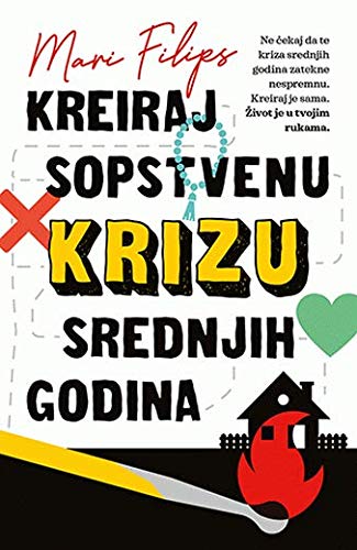 Kreiraj sopstvenu krizu srednjih godina Books