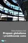 Propast globalizma i preoblikovanje sveta Books