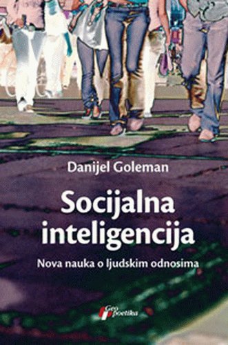 Socijalna inteligencija - nova nauka o ljudskim odnosima Books