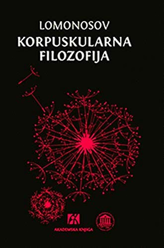 Korpuskularna filozofija : odabrani radovi Books