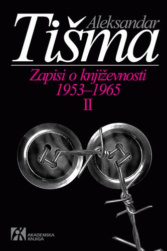Zapisi o knjizevnosti 1953-1965 II tom Books