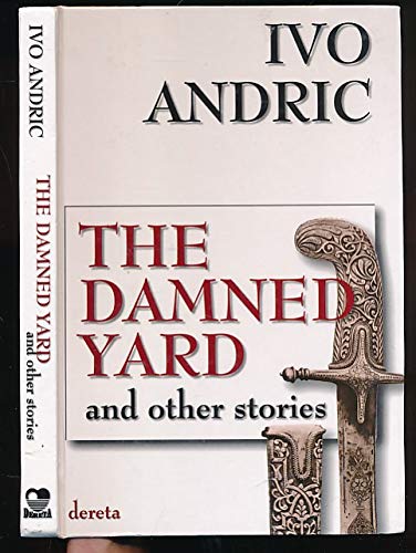 The Damned Yard and Other Stories Books