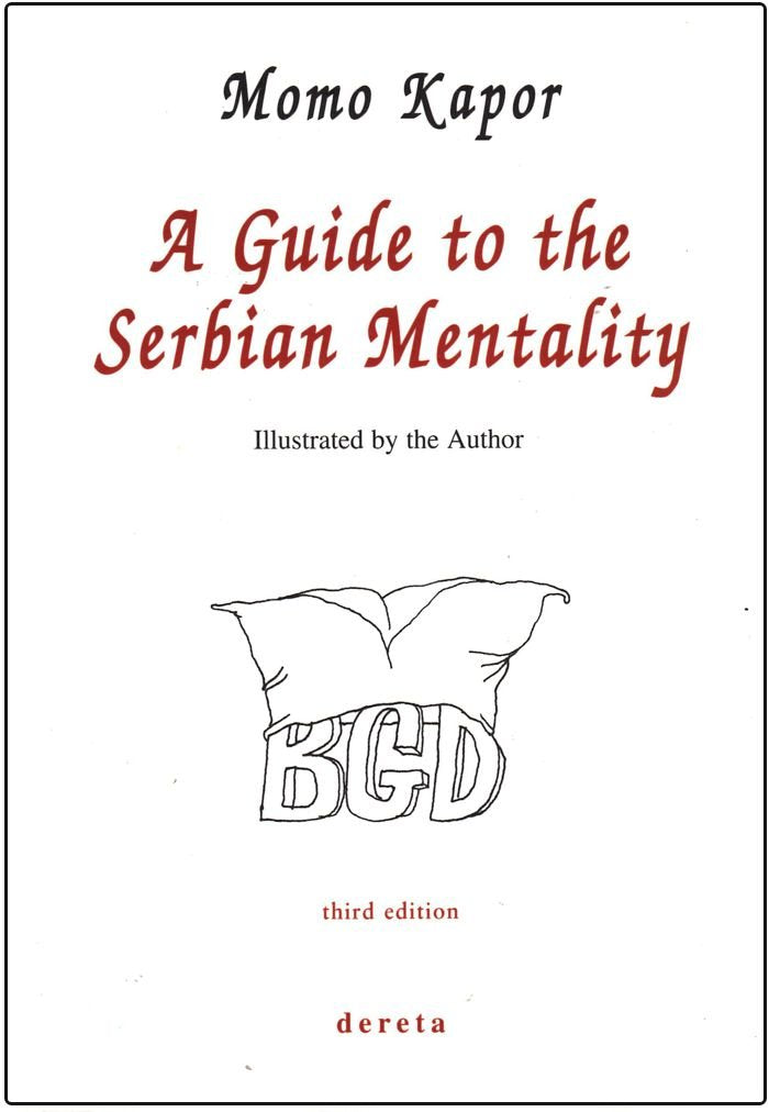 A Guide to the Serbian Mentality Books