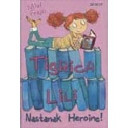 Tigrica Lili - Nastanak Heroine Books