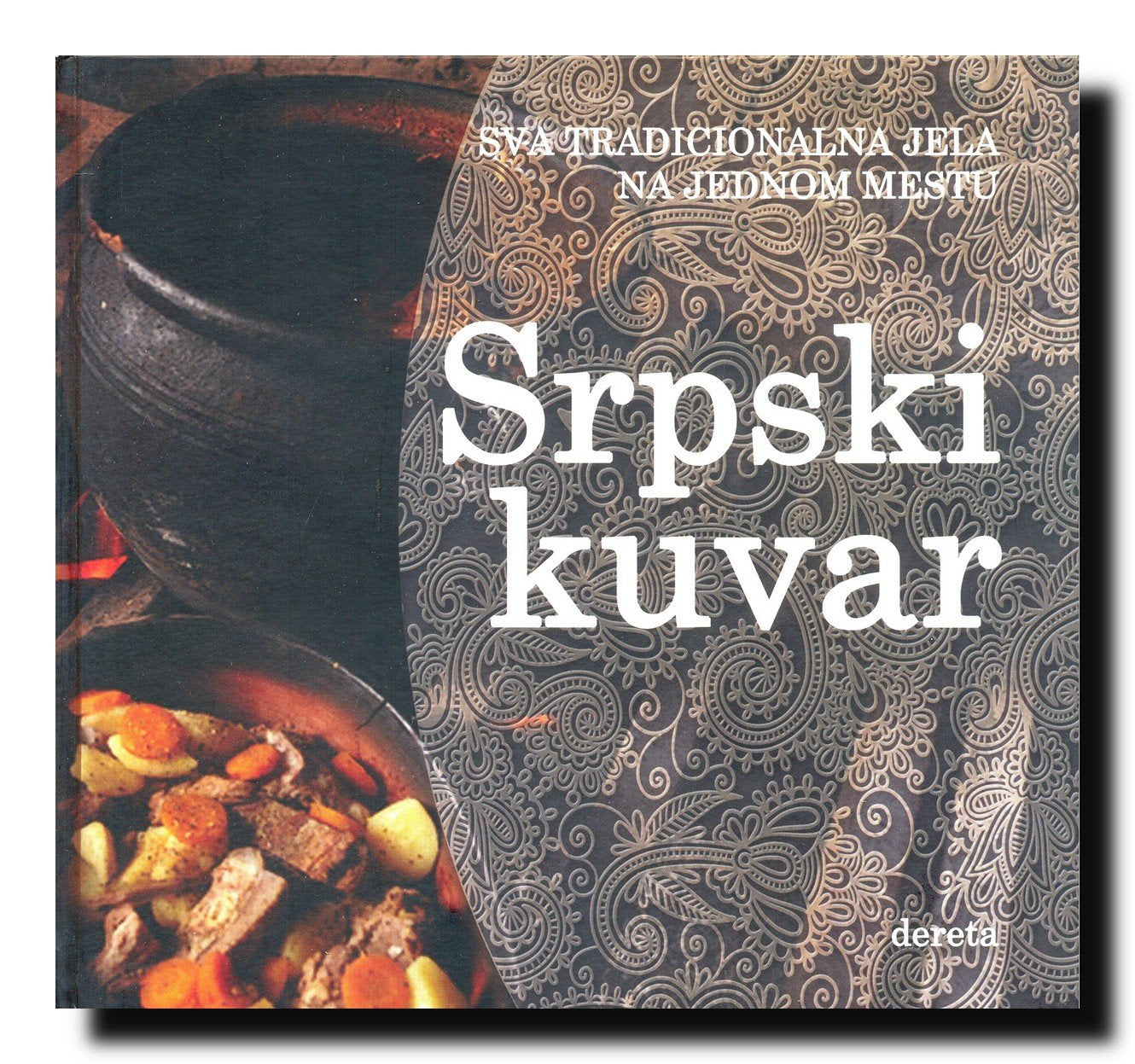 Srpski kuvar : sva tradiconalna jela na jednom mestu Books