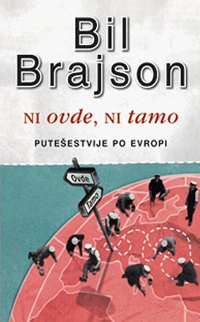 Ni ovde, ni tamo : putesestvija po Evropi Books