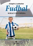 Fudbal - koraci do uspeha Books