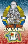 Kako smo zabavljali Tita Books
